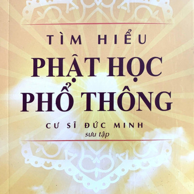 Tìm Hiểu Phật Học Phổ Thông