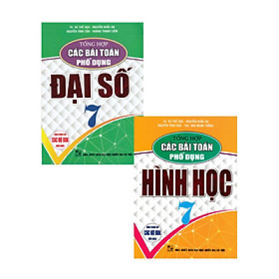 Combo Tổng Hợp Các Bài Toán Phổ Dụng Đại Số + Hình Học Lớp 7 (Dùng Chung Cho Các Bộ SGK Hiện Hành) (Bộ 2 Cuốn)-HA