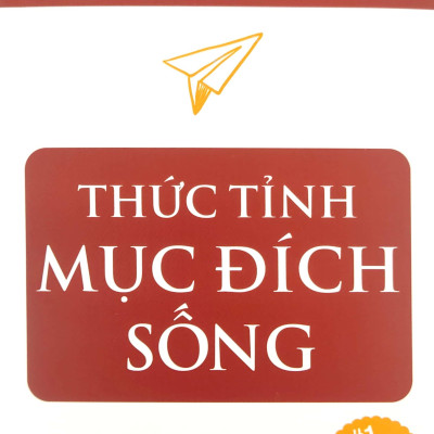 Thức Tỉnh Mục Đích Sống