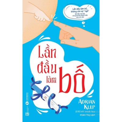 Sách - Lần Đầu Làm Bố + Lần Đầu Làm Mẹ - Bộ 2 Cuốn - Thái Hà Books