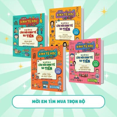 Sách - Kinh Tế Học Vui Nhộn Những Câu Hỏi Kinh Tế Ra Tiền - Mua Nhà Hay Thuê Nhà - Megabook