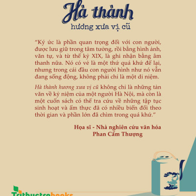 HÀ THÀNH HƯƠNG XƯA VỊ CŨ – Vũ Thị Tuyết Nhung – Tri thức trẻ – NXB Hà Nội