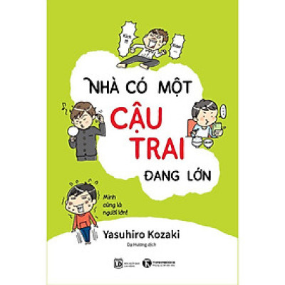 Sách - Nhà Có một Cậu Con Trai Đang Lớn - Thái Hà Books