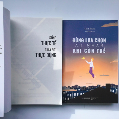 Bộ Sách Sống Thực Tế Giữa Đời Thực Dụng + Đừng Lựa Chọn An Nhàn Khi Còn Trẻ (Bộ 2 Cuốn) (Tái Bản)