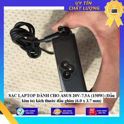 SẠC LAPTOP dùng cho ASUS 20V-7.5A (150W) (Đầu kim to) kích thước đầu ghim (6.0 x 3.7 mm) - Hàng Nhập Khẩu New Seal