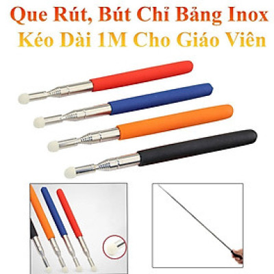 Que Rút, Bút Chỉ Bảng Inox Kéo Dài 1M Cho Giáo Viên, Giảng Viên