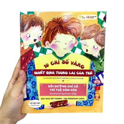 Sách - 10 Chỉ Số Vàng Quyết Định Tương Lai Của Trẻ - Bồi Dưỡng Chỉ Số Trí Tuệ Cảm Xúc - Emotional Quotient (EQ) - Bữa Trưa Yêu Thương - The Friendship Lunch - Song Ngữ Anh-Việt