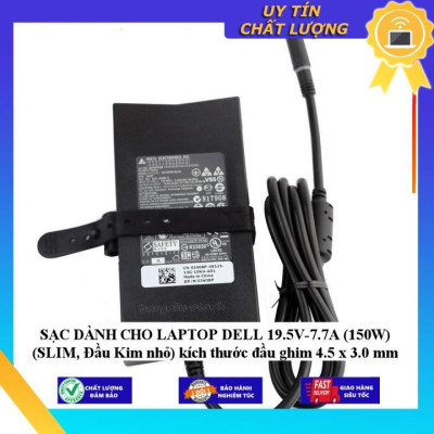 SẠC dùng cho DELL 19.5V-7.7A (150W) (SLIM, Đầu Kim nhỏ) kích thước đầu ghim 4.5 x 3.0 mm - Hàng Nhập Khẩu New Seal