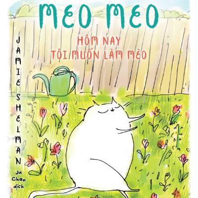 Sách - "Guru" Meo Meo - Hôm Nay Tôi Muốn Làm Mèo