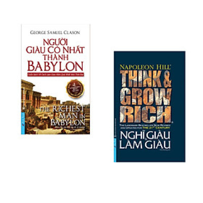 Combo 2 cuốn sách: Người Giàu Có Nhất Thành Babylon  + Nghĩ Giàu và Làm Giàu (Bìa cứng)