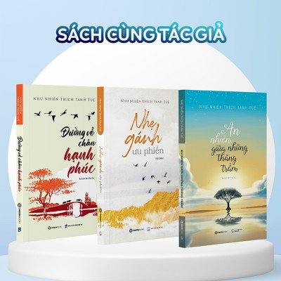 SÁCH - An nhiên giữa những thăng trầm (Tái bản) - Tác giả Như Nhiên Thích Tánh Tuệ - Mvn Books