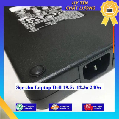 Sạc cho Laptop Dell 19.5v-12.3a 240w - Hàng Nhập Khẩu New Seal