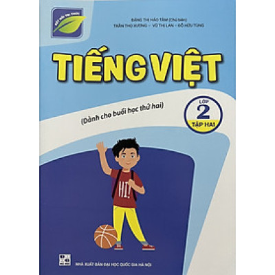 ￼Sách - Tiếng việt lớp 2 tập hai (Dành cho buổi học thứ hai) - Kết nối tri thức với cuộc sống