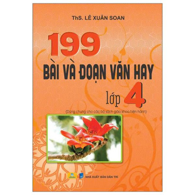 Sách - 199 Bài Và Đoạn Văn Hay Lớp 4