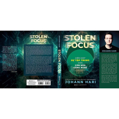 Sách - Kiểm Soát Sự Tập Trung Giữa Cơn Bão Công Nghệ - Johann Hari - Saigon Books