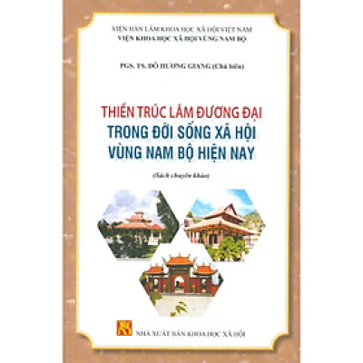 Thiền Trúc Lâm Đương Đại Trong Đời Sống Xã Hội Vùng Nam Bộ Hiện Nay