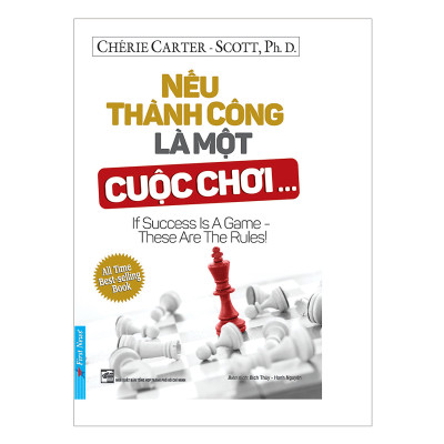 Combo 2 cuốn sách: Nếu Thành Công Là Một Cuộc Chơi + Tư Duy Tích Cực Tạo Thành Công