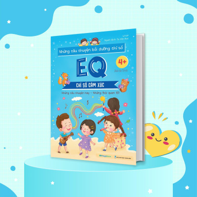 Sách - Những Câu Chuyện Bồi Dưỡng Chỉ Số EQ - Chỉ Số Cảm Xúc - Megabook