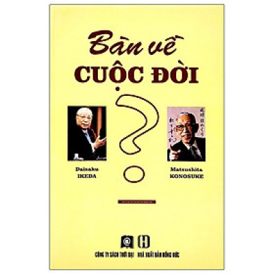 Sách - Bàn Về Cuộc Đời - NXB Thời Đại