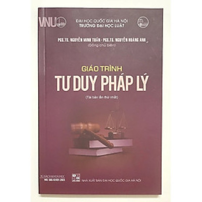 Giáo Trình Tư Duy Pháp Lý - PGS. TS. Nguyễn Minh Tuấn