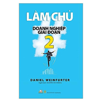 Sách - Làm Chủ Doanh Nghiệp Giai Đoạn 2 - Chính Thông Book
