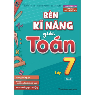 Combo 2 Cuốn Sách Rèn Kĩ Năng Giải Toán Lớp 7 Tập 1 + Tập 2 (Theo Chương Trình Giáo Dục Phổ Thông Mới)