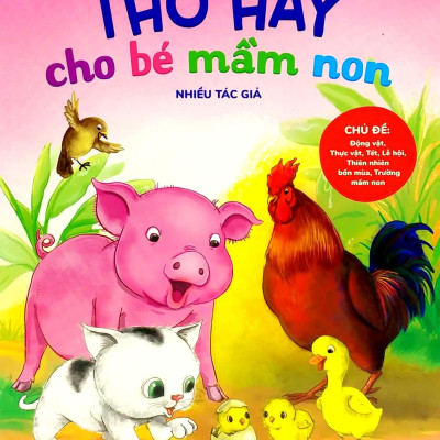 Thơ Hay Cho Bé Mầm Non (Tập 2) (Tái Bản)
