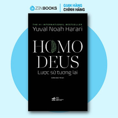 Sách - Homo Deus: Lược Sử Tương Lai - Yuval Noah Harari