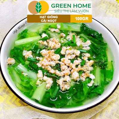 Hạt Giống Rau Cải Ngọt GreenHome, GÓI 100GR, Dễ Trồng, Nảy Mầm Cao, Thu Hoạch, Năng Suất R31
