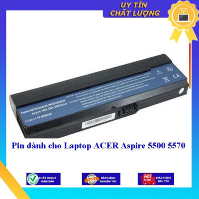 Pin dùng cho Laptop ACER Aspire 5500 5570 - Hàng Nhập Khẩu  MIBAT181