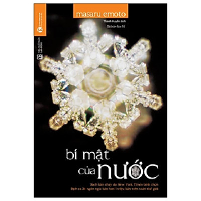 Sách - Bí Mật Của Nước (Tái Bản 2021) - Masura Emoto - NXB Lao động