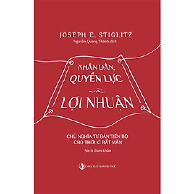 Nhân Dân, Quyền Lực Và Lợi Nhuận