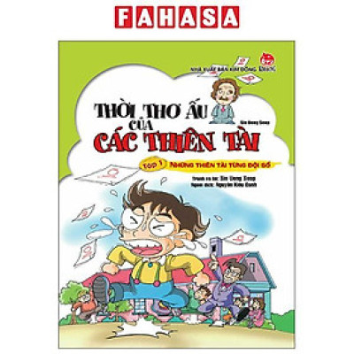 Sách - Thời Thơ Ấu Của Các Thiên Tài - Tập 1 - Những Thiên Tài Từng Đội Sổ (Tái Bản 2025)