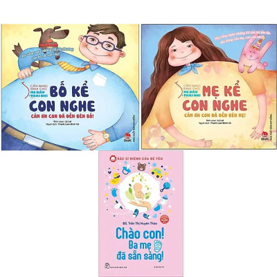 Combo 3 cuốn sách  Cẩm Nang Dành Cho Mẹ Bầu Và Thai Nhi : Bố Kể Con Nghe + Mẹ Kể Con Nghe + Bác Sĩ Riêng Của Bé Yêu - Chào Con! Ba Mẹ Đã Sẵn Sàng ( Tặng kèm Bookmark Happy Life)