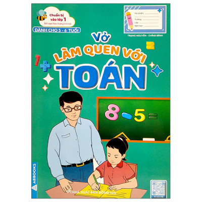 Sách - Chuẩn Bị Vào Lớp 1 - Vở Làm Quen Với Toán - Dành Cho Bé 5-6 Tuổi - Bộ 4 Quyển