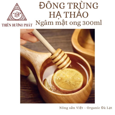 Mật ong Đông Trùng Hạ Thảo thượng hạng (hũ thuỷ tinh cao cấp 300 ml) - Thiên Hương Phát Đà Lạt