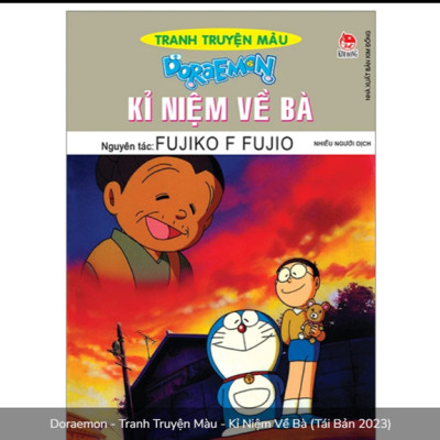 Truyện tranh Doraemon Tranh Truyên Màu: Năm 2112 Doraemon ra đời - Kỉ Niệm Về Bà (Chang Book)