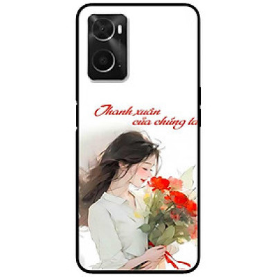 Ốp lưng cho Oppo A36 - A60 4G - A74 - A76 - Oppo A95 4G - A96 4G - Thanh Xuân Của Chúng Ta - Hàng Chính Hãng
