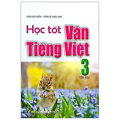 Học Tốt Văn Tiếng Việt Lớp 3 Tập 2