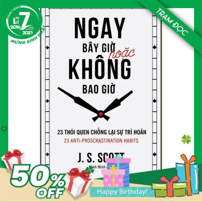 Trạm Đọc Official |  Ngay Bây Giờ Hoặc Không Bao Giờ (Tái Bản)