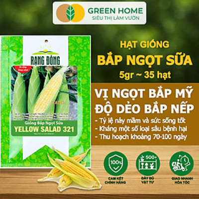 Hạt Giống Bắp Sữa Ngọt, Greenhome, Gói 5GR~35 hạt, Dễ Trồng Quanh Năm, Nảy Mầm Cao, T32