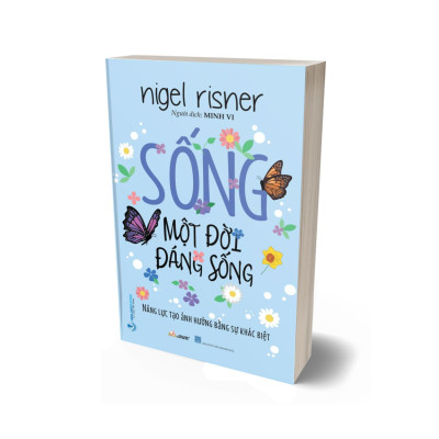 Sống Một Đời Đáng Sống