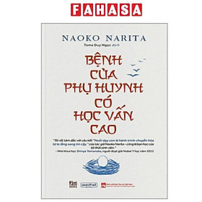 Sách - Bệnh Của Phụ Huynh Có Học Vấn Cao