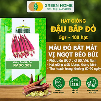 Hạt Giống Đậu Bắp Đỏ Greenhome, Gói 5gr~100 hạt, Dễ Trồng Quanh Năm, Nảy Mầm Cao, Thu Hoạch Nhanh T34