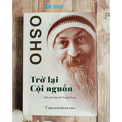 Osho - Trở Lại Cội Nguồn