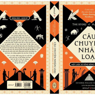 CÂU CHUYỆN NHÂN LOẠI - Một Lược Sử Sống Động Về Loài Người - Hendrik Willem van Loon (bìa mềm)