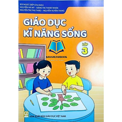 Sách - Giáo Dục Kĩ Năng Sống Lớp 3 - NXB Giáo Dục