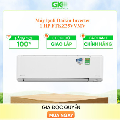 Máy lạnh Daikin Inverter 1 HP FTKZ25VVMV -Hàng chính hãng (Chỉ giao HCM)