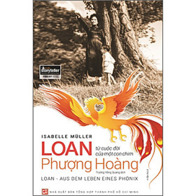 Loan - Từ cuộc đời của một con chim phượng hoàng