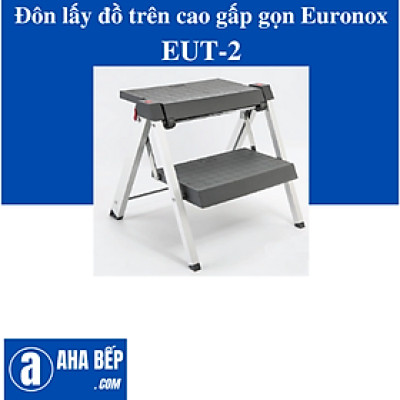 Đôn lấy đồ trên cao gấp gọn Euronox EUT-2. Hàng Chính Hãng